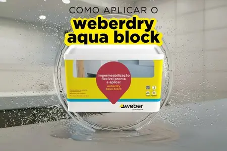 Como aplicar o weberdry aqua block?
