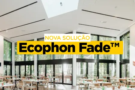 Saint-Gobain lança Ecophon Fade para melhorar o conforto acústico dos espaços