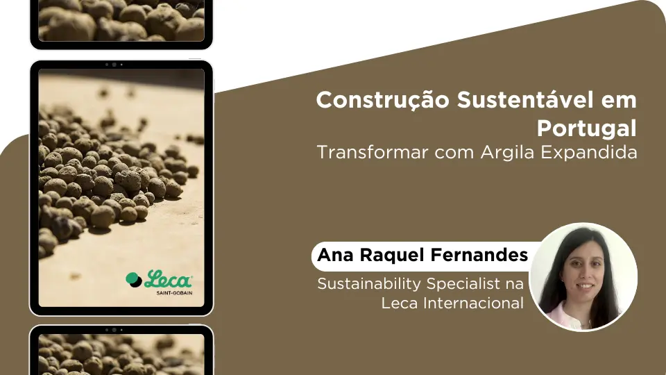 O papel da argila expandida na evolução da construção sustentável em Portugal