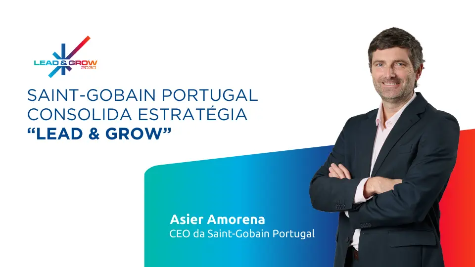 Saint-Gobain consolida estratégia LEAD & GROW como empresa de soluções integradas